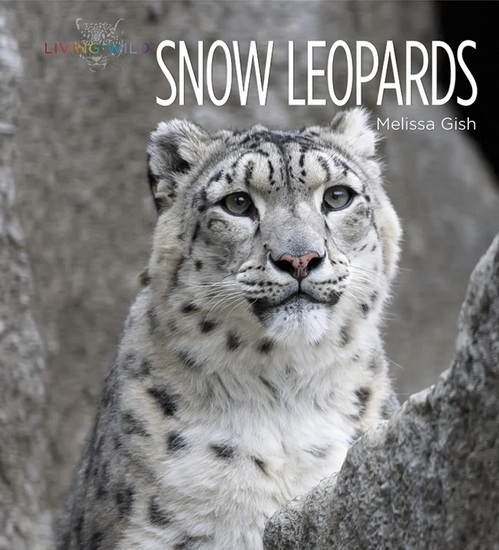 Snow Leopards - MELISSA GISH