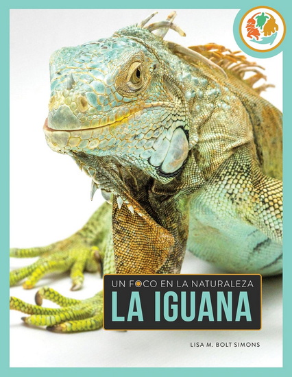 La iguana - LISA M. BOLT SIMONS