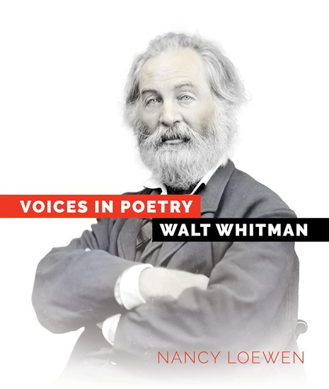 Walt Whitman - NANCY LOEWEN