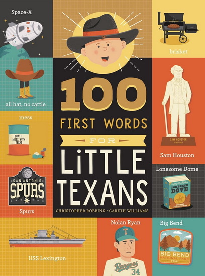 100 First Words for Little Texans - CHRISTOPHER ROBBINS - GARETH WILLIAMS