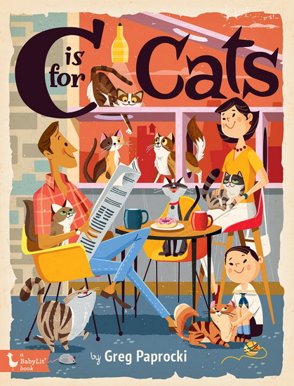 C Is for Cats - GREG PAPROCKI