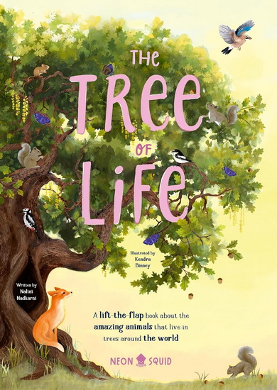 The Tree of Life: A lift-the-flap book about the amazing animals that live in trees - COLLECTIF