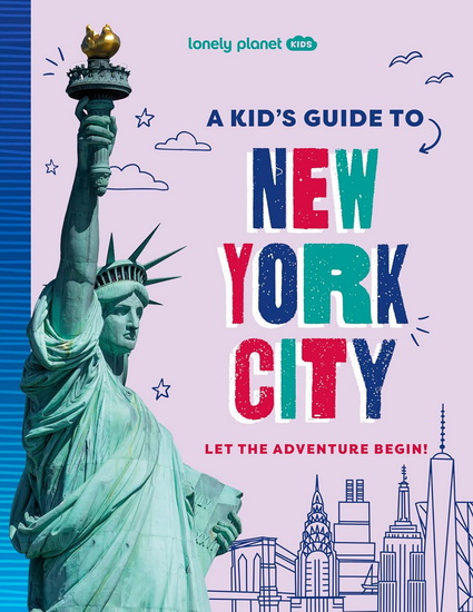 A Kid&#39;s Guide to New York City 1 - COLLECTIF