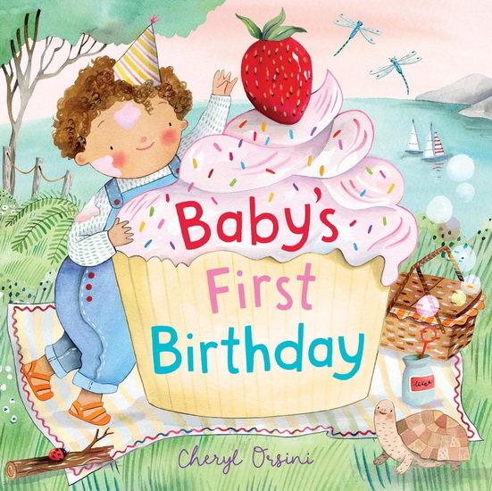 Baby&#39;s First Birthday - CHERYL ORSINI
