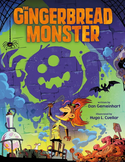 The Gingerbread Monster - DAN GEMEINHART - HUGO L. CUELLAR