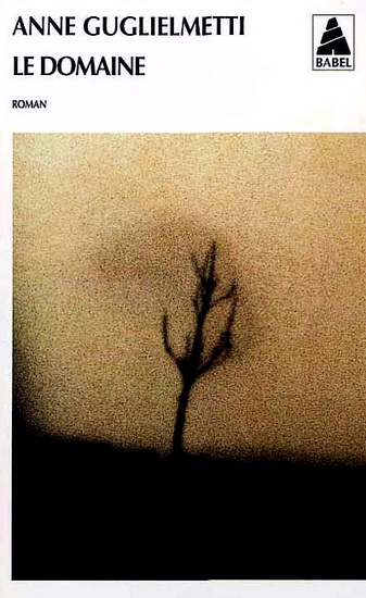 Le Domaine - ANNE GUGLIELMETTI