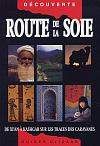 Route de la soie - JUDY BONAVIA