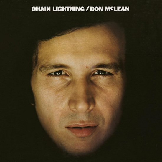Chain Lightning (Remastered) - DON MCLEAN