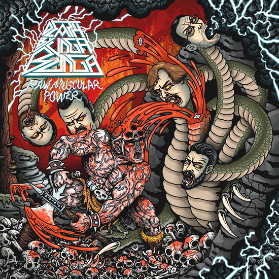 Raw Muscular Power - DEATH BY UNGA BUNGA