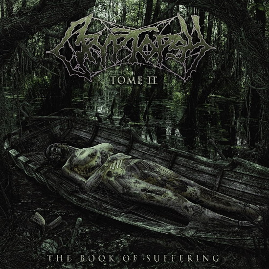 The Book Of Suffering : Tome II (Limited Edition Jewelcase) - CRYPTOPSY