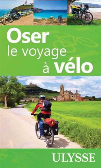 Oser le voyage à vélo - LAURA PEDEBAS