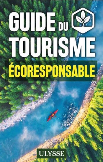 Guide du tourisme écoresponsable - JULIE BRODEUR