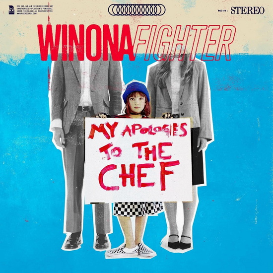 My Apologies To The Chef - WINONA FIGHTER