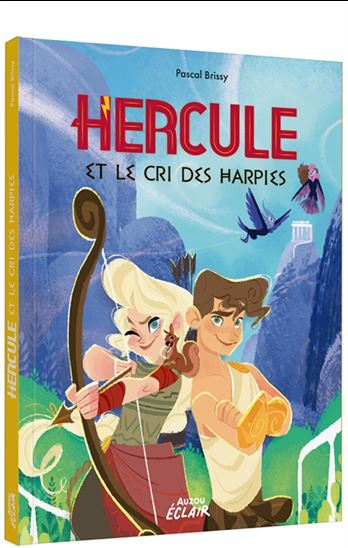 Hercule et le cri des harpies - PASCAL BRISSY