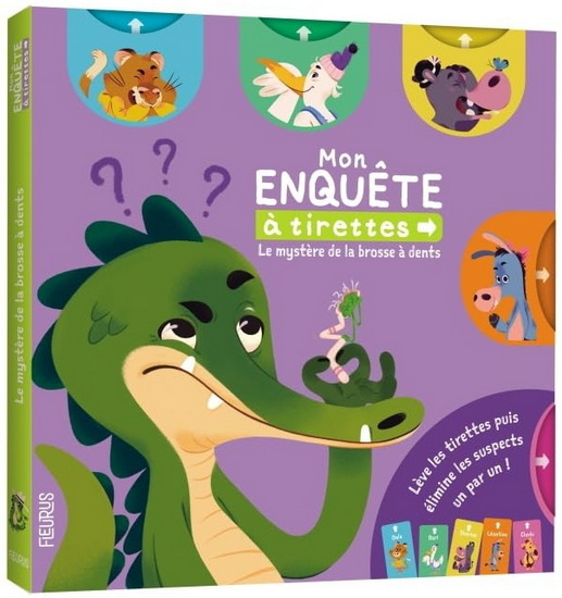Le Mystère de la brosse à dents : mon enquête à tirettes - PASCAL PRÉVOT - PEDRO RIBEIRO