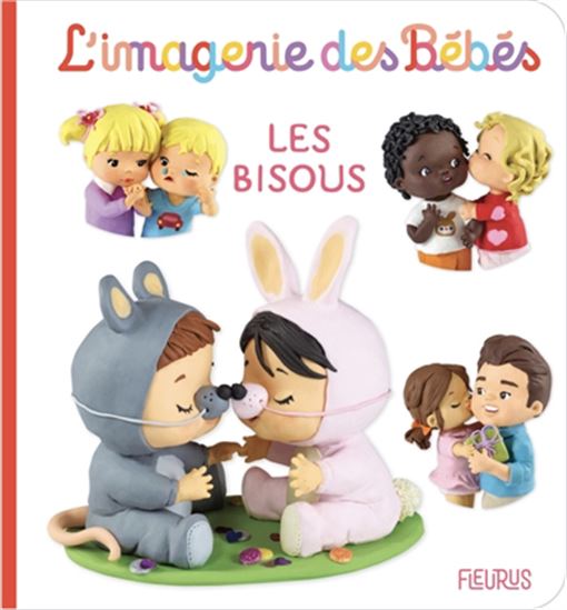 Les Bisous - NATHALIE BÉLINEAU - CHRISTELLE MEKDJIAN