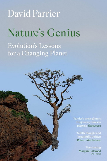 Nature's Genius: Evolution's Lessons for a Changing Planet - DAVID FARRIER