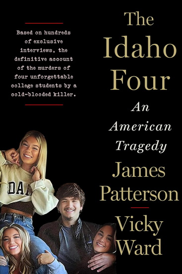The Idaho Four - JAMES PATTERSON - VICKY WARD