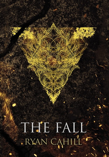 The Fall - RYAN CAHILL