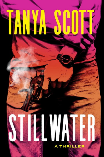 Stillwater - TANYA SCOTT
