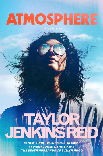 Atmosphere - TAYLOR JENKINS REID