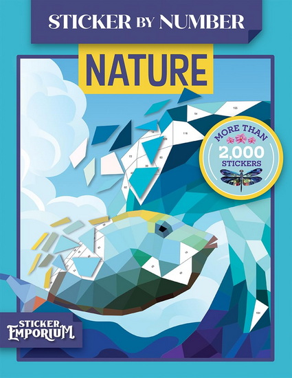 Sticker by Number Nature: Sticker Emporium - COLLECTIF