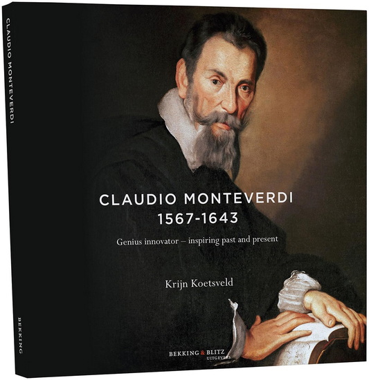Genius innovator - inspiring past & present - CLAUDIO MONTEVERDI