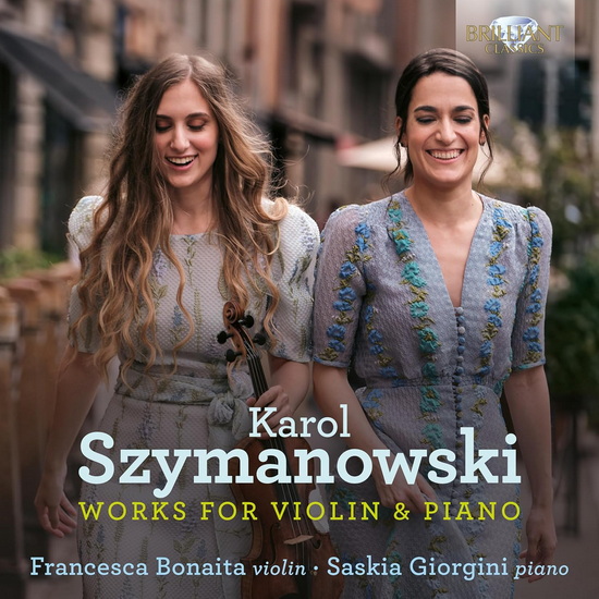 Works for Violin & Piano - KAROL SZYMANOWSKI