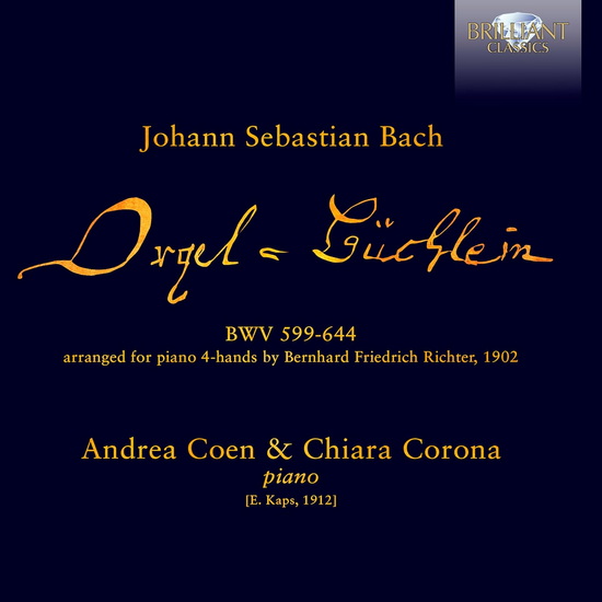 Orgelbuchlein, BWV 599-644 - JOHANN SEBASTIAN BACH