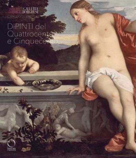 Galleria Borghese. Catalogo generale - FRANCESCA CAPPELLETTI