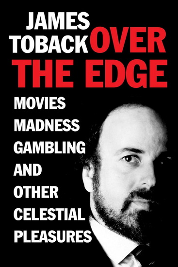 Over the Edge - JAMES TOBACK