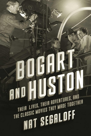 Bogart and Huston - NAT SEGALOFF