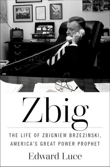 Zbig - EDWARD LUCE
