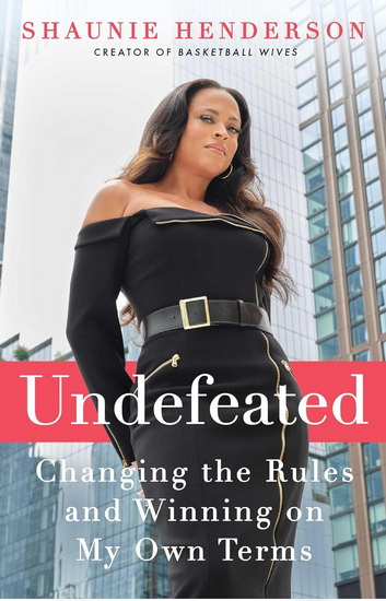 Undefeated - SHAUNIE HENDERSON
