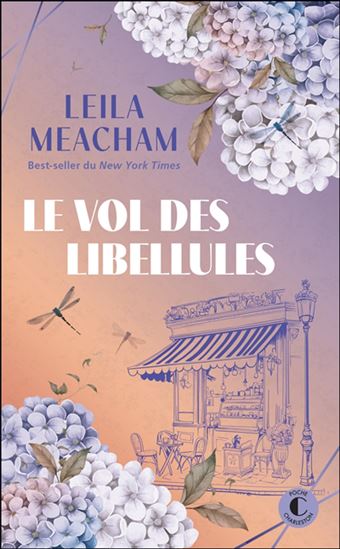 Le Vol des libellules - LEILA MEACHAM