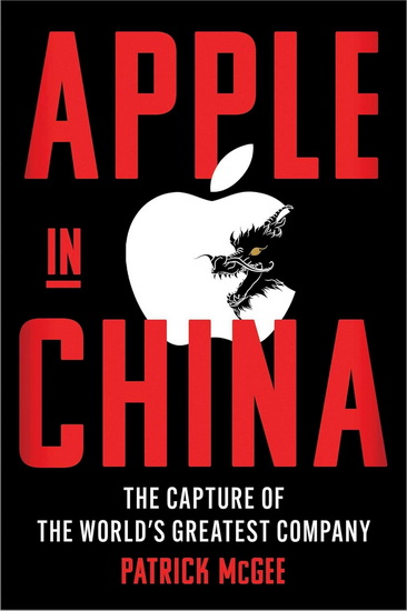 Apple in China - PATRICK MCGEE