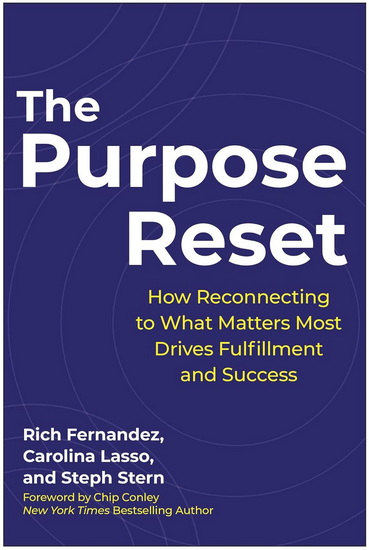 The Purpose Reset - RICH FERNANDEZ