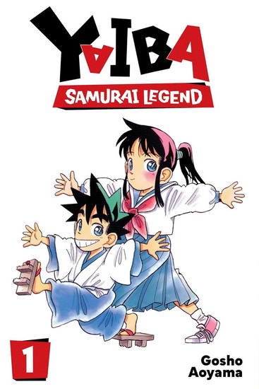 Yaiba: Samurai Legend, Vol. 1 - GOSHO AOYAMA