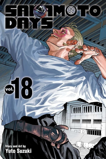 Sakamoto Days, Vol. 18 - YUTO SUZUKI