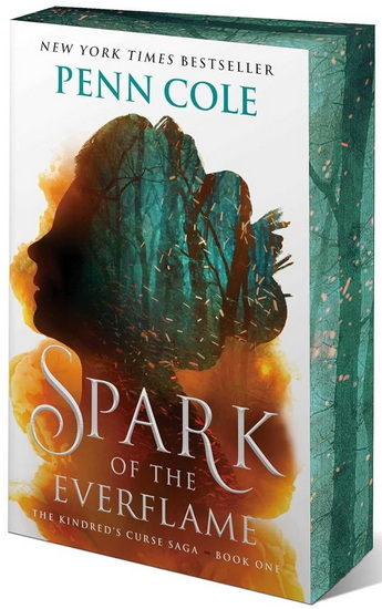 Spark of the Everflame - PENN COLE