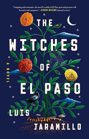 Witches of El Paso - LUIS JARAMILLO