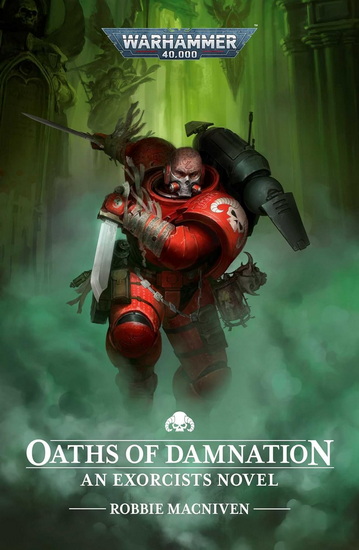 Oaths of Damnation - ROBBIE MACNIVEN