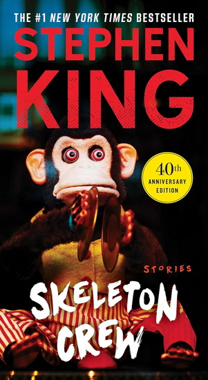 Skeleton Crew - STEPHEN KING
