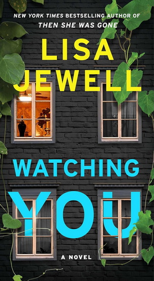 Watching You - LISA JEWELL