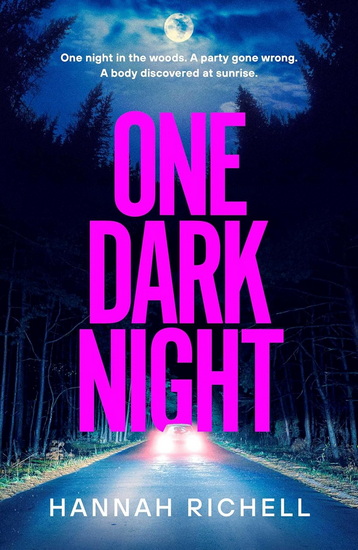 One Dark Night - HANNAH RICHELL