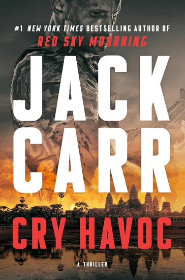 Cry Havoc - JACK CARR