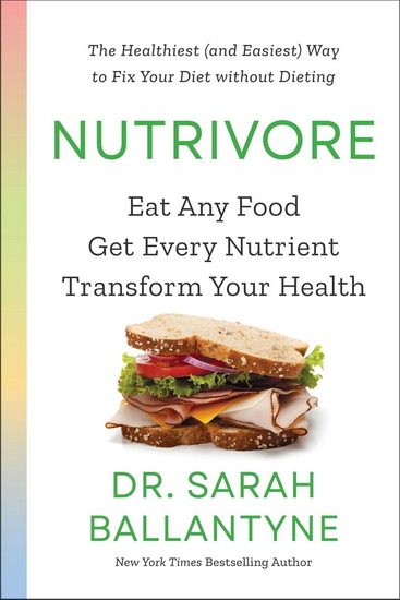 Nutrivore - SARAH BALLANTYNE