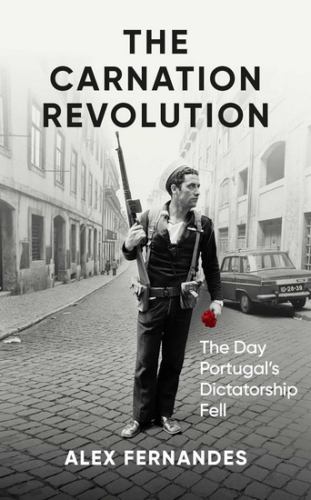 Carnation Revolution - ALEX FERNANDES