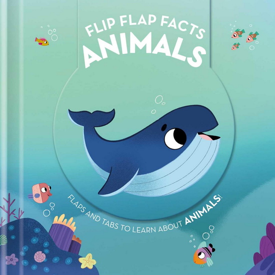 Flip Flap Facts - Animals - COLLECTIF