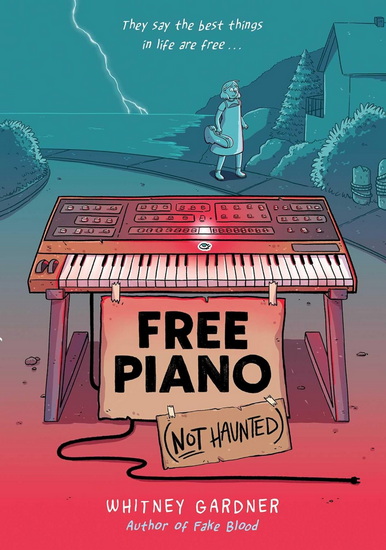 Free Piano (Not Haunted) - WHITNEY GARDNER